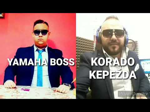 KORADO KEPEZDA & YAMAHA BOSS - KRISI KEREN PREMA