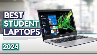 Best Student Laptops 2024 | Top 6 Best Laptops for Students Review