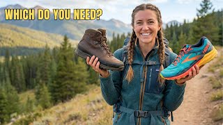 Hiking Boots Vs Trail Runners:  What’s Best for YOU?