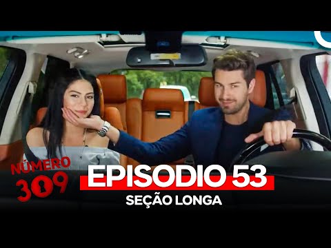 Número 309 53. Episódio Seção Longa (Dublagem em Português)