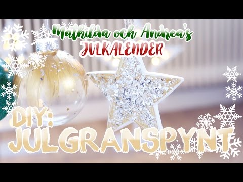 D I Y JULGRANSPYNT - Mathilda och Andrea's julkalender