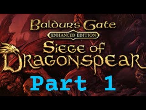 On the Hunt | Baldur's Gate: Enhanced Edition - Siege of Dragonspear | Episode 1