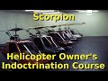 Scorpion Helicopter Owners Indoctrination Course