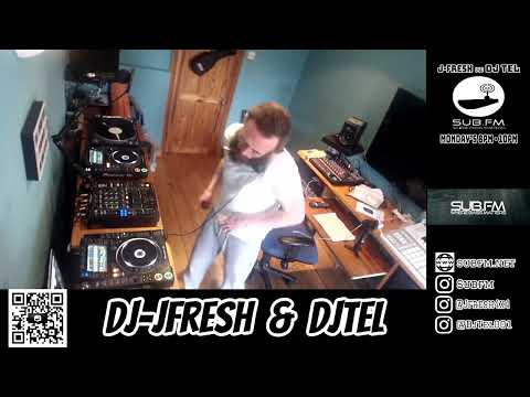 J-Fresh b2b DJ Tel - 29 May 2023 - Sub FM