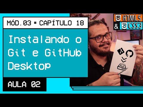 Instalando Git e GitHub no PC Curso em Vídeo HTML5 e CSS3