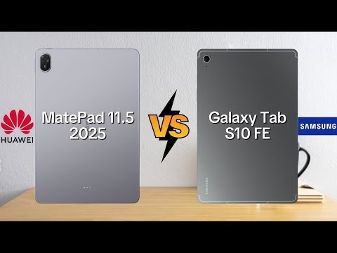 HUAWEI MatePad 11.5 (2025) vs SAMSUNG Galaxy Tab S10 FE | Full comparison