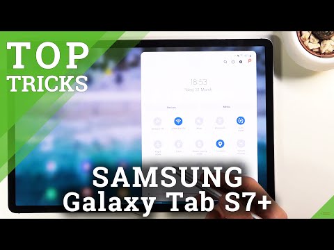 Top Tricks SAMSUNG Galaxy Tab S7+ - Hidden Functionalities