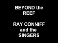 Beyond the Reef - Ray Conniff and the Singers