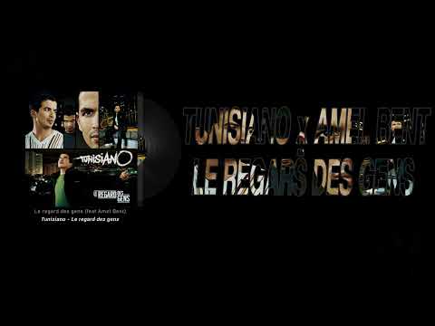Tunisiano - Le regard des gens (feat Amel Bent) [Paroles/Lyrics]