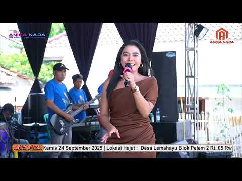 KARNA DEMEN - MAUDYANSYAH | ANICA NADA 24 SEPT 2025 | LEMAH AYU  | KERTASMAYA | INDRAMAYU
