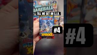 TILL WE GET AN S.I.R. EP 4 #pokemon #pokemoncards #pokemonpackopening #packopenning #pokemontcg