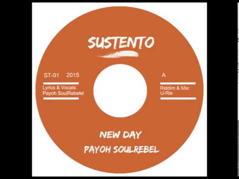 New Day - Payoh SoulRebel