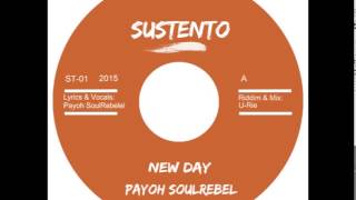 New Day - Payoh SoulRebel