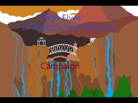 High Elves campaign episode 11 Iôl Eryn Vorn