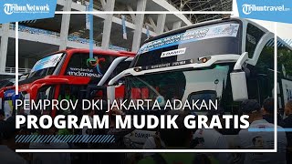 Kabar Gembira! Pemprov DKI Jakarta Bakal Adakan Program Mudik Gratis Tahun 2023