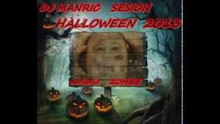 DJ MANRIC SESION ESPECIAL HALLOWEEN 2013