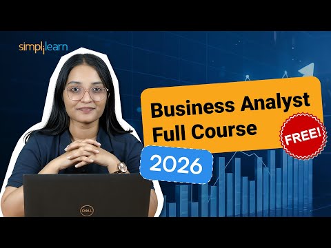 Business Analytics and Business Analyst Skills for Beginners – 2026 Foundation Course