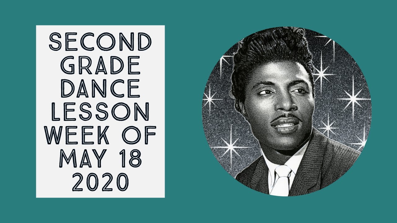 Second Grade Dance Lesson week of May 18, 2020