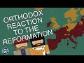 How did the Orthodox World React to the Protestant Reformation? (Short Animated Documentary)