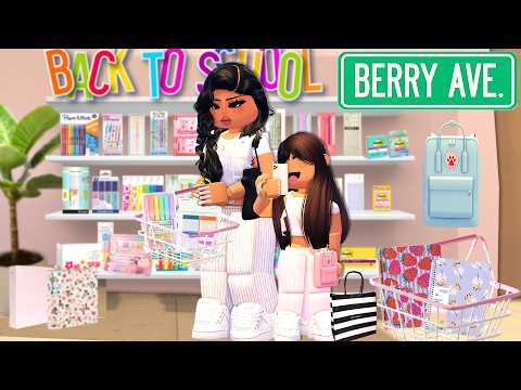 BACK TO SCHOOL SHOPPING! BUYING SCHOOL SUPPLIES WITH MY DAUGHTER *VOICED* BERRY AVENUE