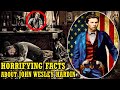 10 HORRIFYING Facts About John Wesley Hardin