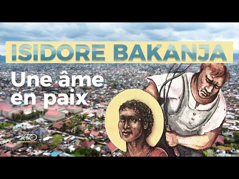 Isidore Bakanja - Une âme en paix