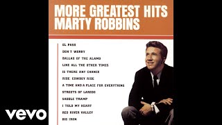 Marty Robbins - Don&#39;t Worry (Official Audio)