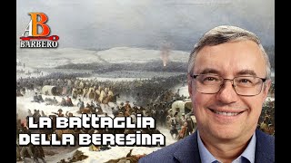 Alessandro Barbero - La battaglia della Beresina