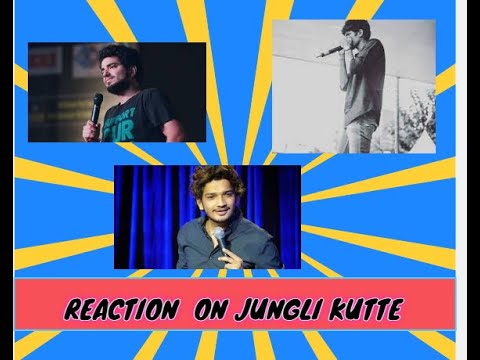 Jungli kutta reaction  | Samay Raina | Rohan Cariappa | Munawar Faruqui | Rawal  and Bharg