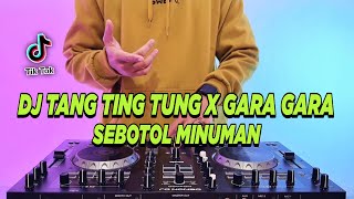 Download lagu DJ TANG TING TUNG X GARA GARA SEBOTOL MINUMAN REMIX FULL BASS VIRAL TIKTOK TERBARU 2024 mp3 Download lagu DJ TANG TING TUNG X GARA GARA SEBOTOL MINUMAN REMIX FULL BASS VIRAL TIKTOK TERBARU 2024 mp3