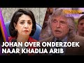 Johan reageert op onderzoek naar oud-kamervoorzitter Arib: 'Zo makkelijk, anoniem' | VANDAAG INSIDE