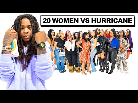 20 WOMEN VS 1 RAPPER: HURRICANE WISDOM