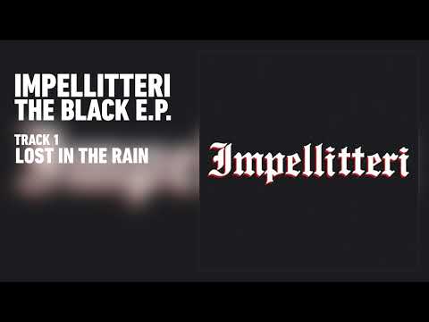 Impellitteri - Lost In The Rain (Audio)