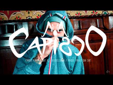 Fabri Fibra feat. Al Castellana - Non Capisco (prod. Fritz da Cat)