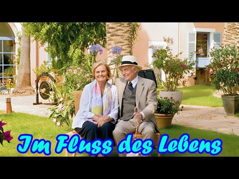 Im Fluss des Lebens | Liebe Liebesfilm 2025 | Maria Kubitschek, Charles Brauer and Katerina Jacob