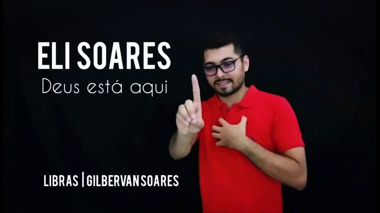 Eli Soares - Deus está aqui (música em Libras)