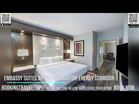 Embassy Suites by Hilton Houston Energy Corridor