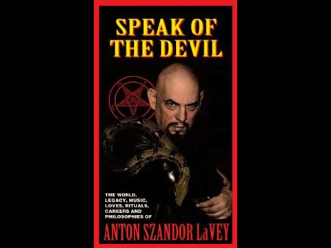 Speak of The Devil The Canon of Anton LaVey