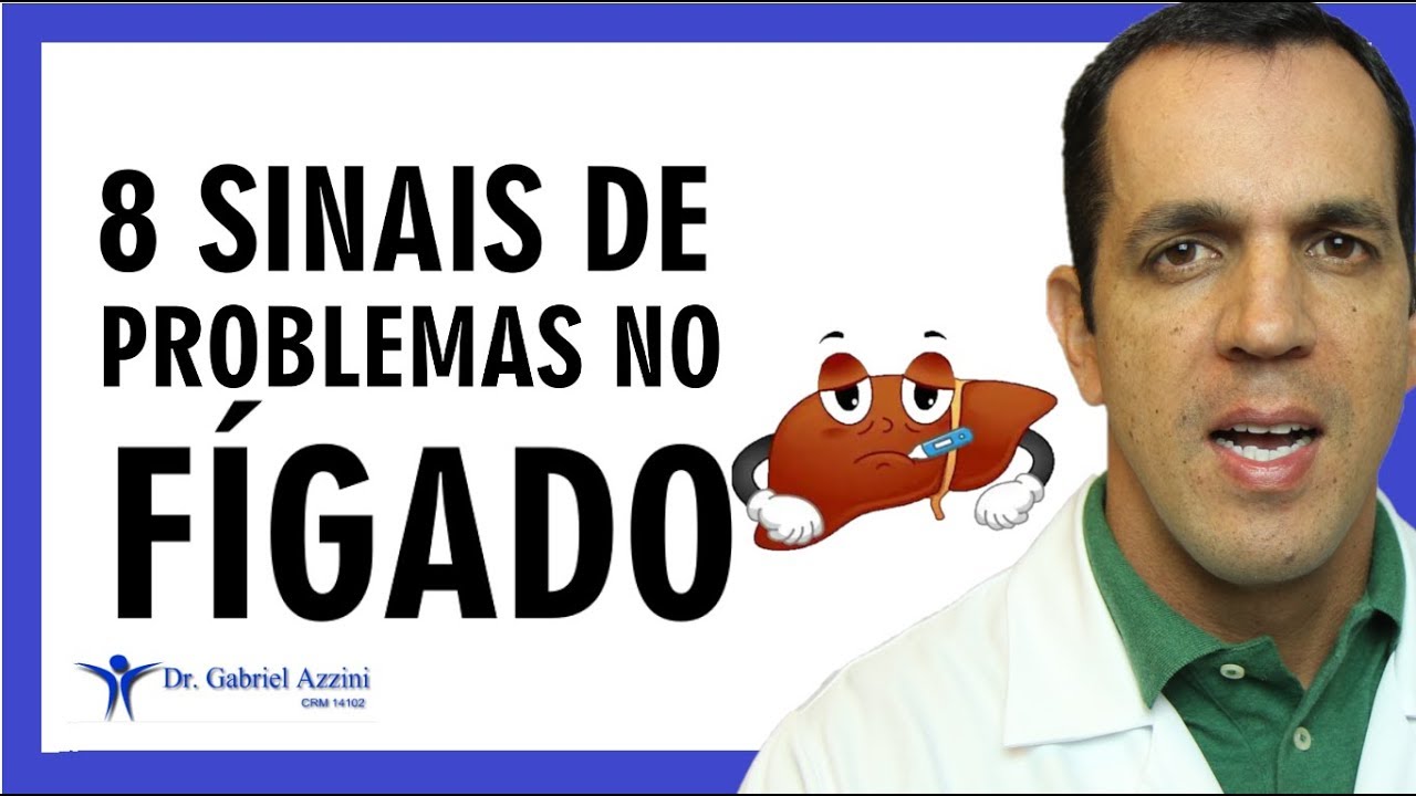 🔴 8 SINAIS DE PROBLEMAS NO FÍGADO | Dr. Gabriel Azzini