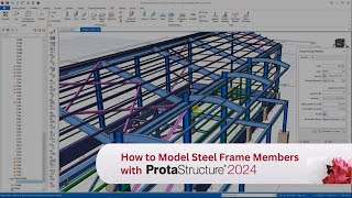 Modeling Steel Structures With Protastructure Suite 2024