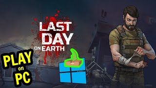 🎮 How to PLAY [ Last Day on Earth ] on PC ( LDOE ) ▶ DOWNLOAD and INSTALL Usitility2