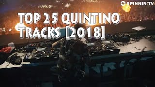 [Top 25] Best Quintino Tracks [2018]