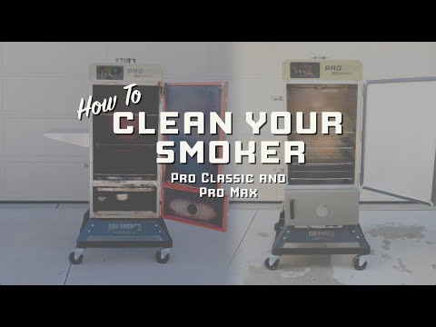 How to Clean Your Smoker | Pro Smoker's Pro Classic & Pro Max Cleaning Guide