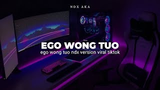 Download lagu DJ EGO WONG TUO NDX AKA VERSION VIRAL TIKTOK YK FVNKY ( DJ KUDU ISO KUAT BALUNGANE ) mp3