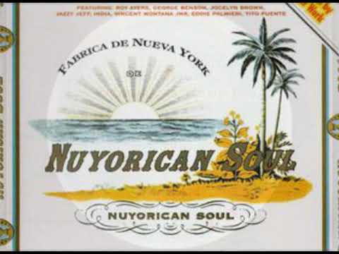 Nuyorican Soul -Feat  George Benson - You can do it baybe 1997