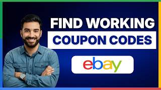 How to find working coupon codes for eBay [FULL GUIDE]