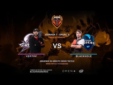 Liga Ragnaros T7 - Vertov vs Blackhole - Grupo A, Jornada 7