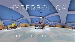 Hyperbolica - Full Playthrough