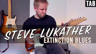Steve Lukather - Extinction Blues | Guitar cover WITH TABS | OUTRO SOLO |