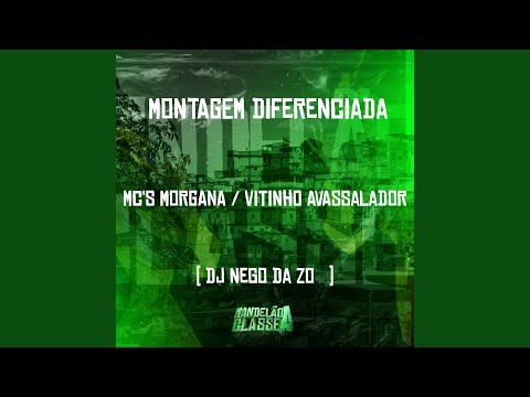 Montagem Diferenciada